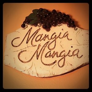 "Mangia Mangia" Decorative sign